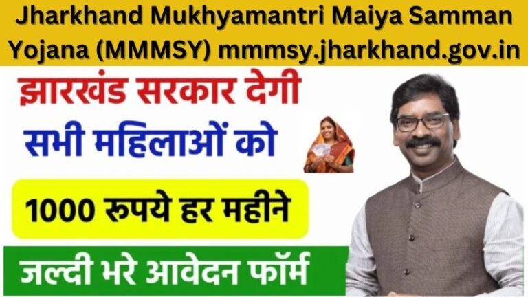 Jharkhand Mukhyamantri Maiya Samman Yojana (MMMSY) mmmsy.jharkhand.gov.in
