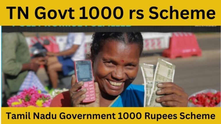 Tamil Nadu Government 1000 Rupees Scheme