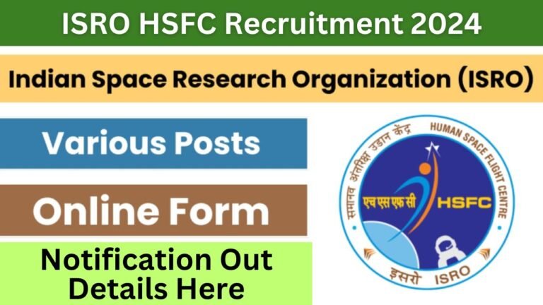 ISRO HSFC Recruitment 2024