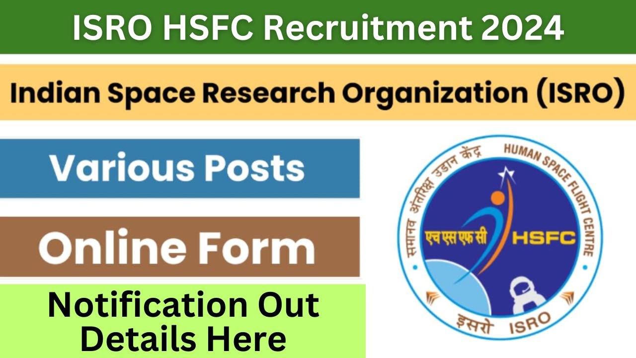 ISRO HSFC Recruitment 2024