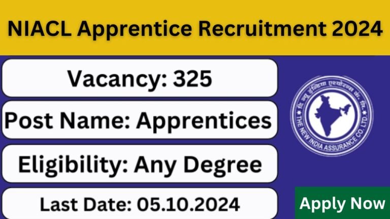NIACL Apprentice Recruitment 2024