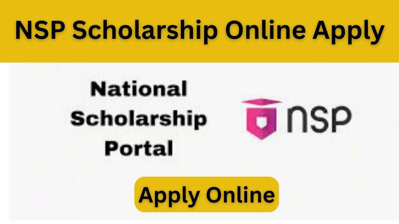 NSP Scholarship Online Apply