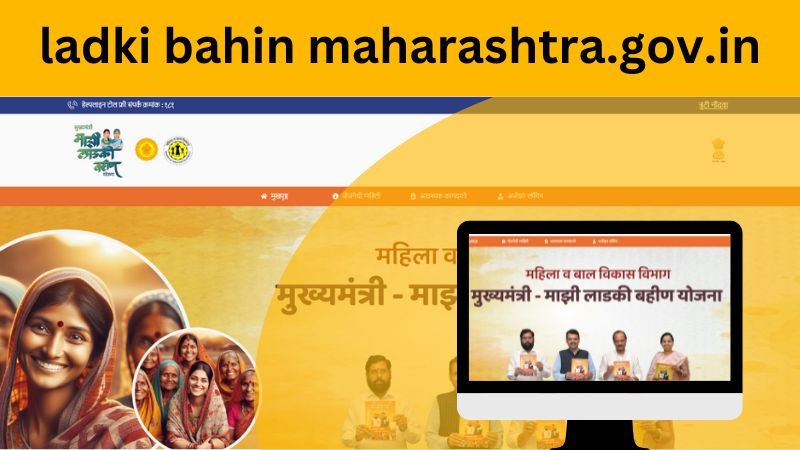 ladki bahin maharashtra.gov.in 2024